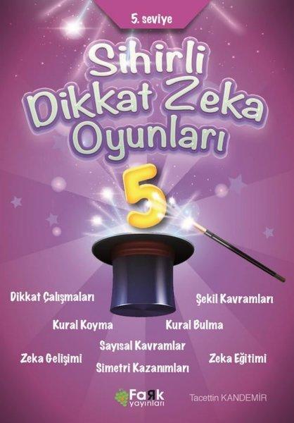 Sihirli Dikkat Zeka Oyunları 5. Seviye | Fark Yayınları (İnce Kapak)  - Resim 1