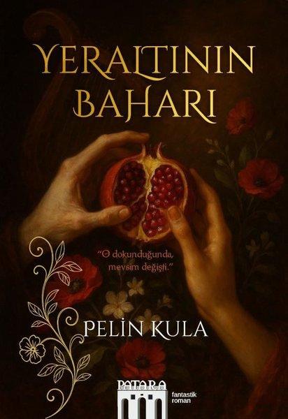 Yeraltının Baharı | Patara Kitap (İnce Kapak)  - Resim 1