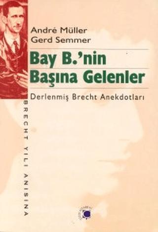 Bay B.’nin Başına Gelenler | Çizgi Kitabevi Yayınları (Ciltsiz)  - Resim 1