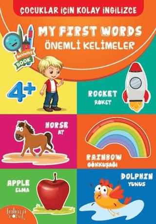 Çocuklar İçin Kolay İngilizce - My First Words Önemli Kelimeler | Koloni Çocuk (Ciltsiz)  - Resim 1