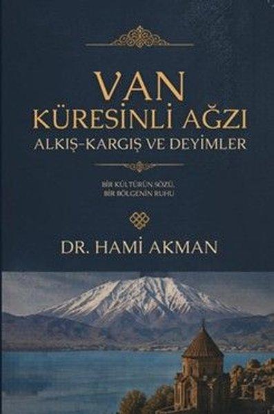 Van Küresinli Ağzı Alkış - Kargış ve Deyimler | Babıali Kültür - BKY (İnce Kapak)  - Resim 1