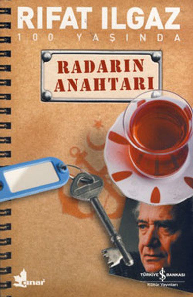 İş Bankası Kültür Yayınları Radarın Anahtarı - Rıfat Ilgaz kitap kapağı
