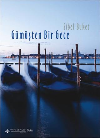 Gümüşten Bir Gece | Yeni İnsan Yayınevi (Ciltsiz)  - Resim 1