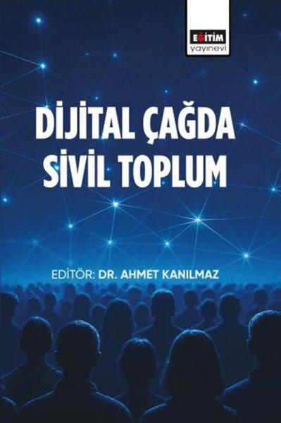 Dijital Çağda Sivil Toplum | Eğitim Yayınevi (İnce Kapak)  - Resim 1
