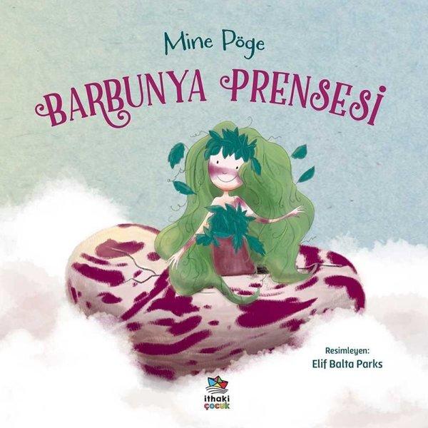 Barbunya Prensesi | İthaki Çocuk (İnce Kapak)  - Resim 1