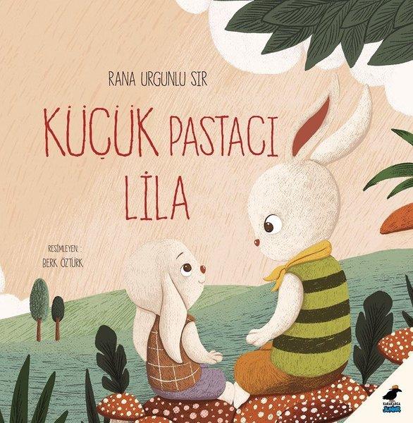 Küçük Pastacı Lila | Karakarga (Ciltli)  - Resim 1