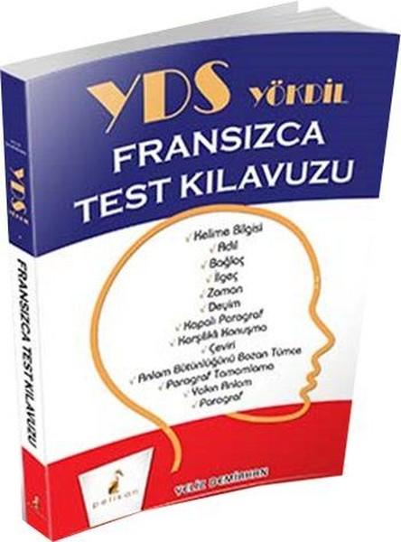 YDS YÖKDİL Fransızca Test Kılavuzu | Pelikan Yayınları - Dil Eğitimi Dizisi (İnce Kapak)  - Resim 1