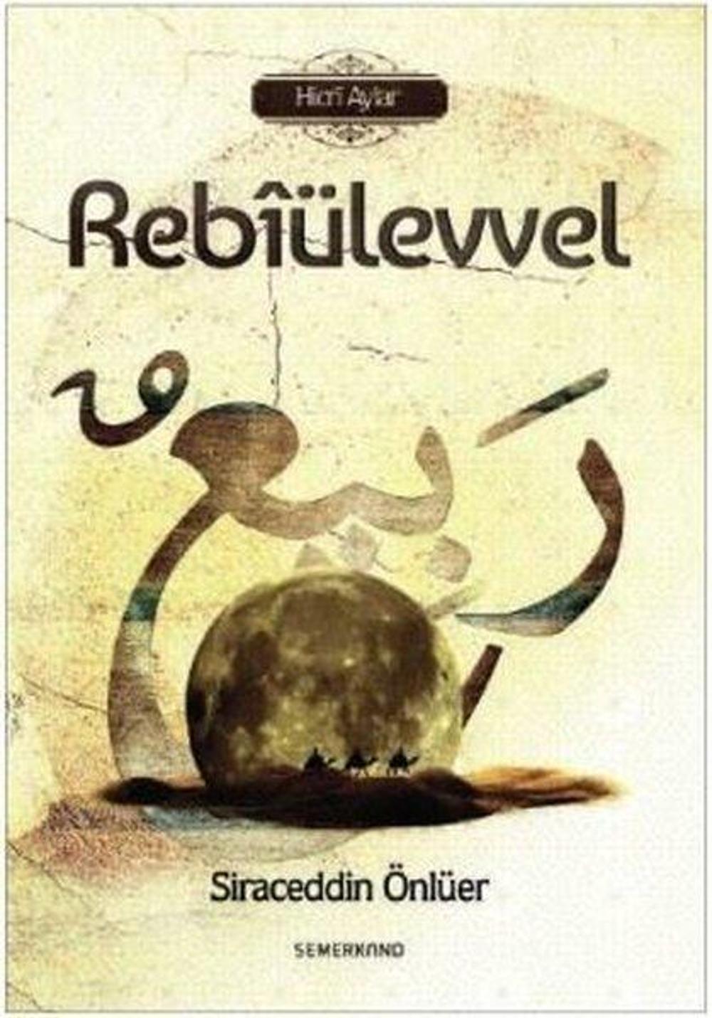 Rebiülevvel-Hicri Aylar | Semerkand Yayınları