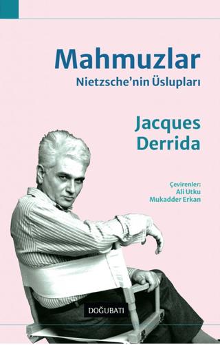 Mahmuzlar: Nietzsche'nin Üslupları | Doğu Batı Yayınları (Ciltsiz)  - Resim 1