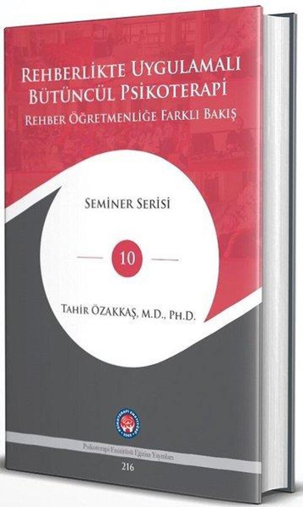 Rehberlikte Uygulamalı Bütüncül Psikoterapi Rehber Öğretmenliğe Farklı Bakış | Psikoterapi Enstitüsü