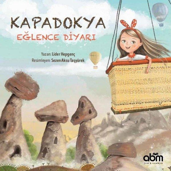 Kapadokya Eğlence Diyarı | Abm Yayınevi (İnce Kapak)  - Resim 1