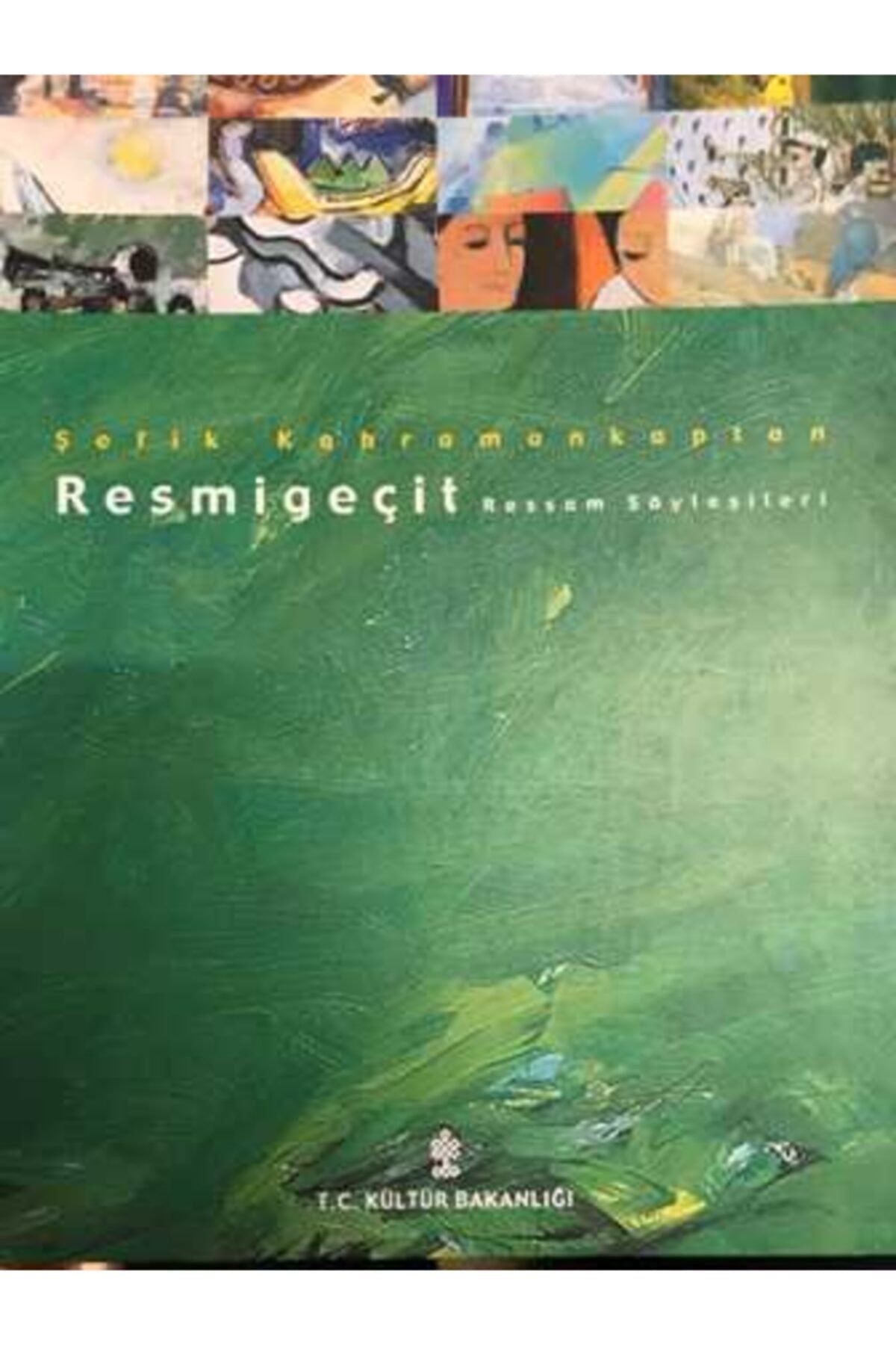 Resmigeçit: Ressam Söyleşileri Şefik Kahramankaptan kitap kapağı