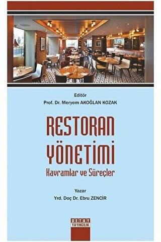 Restoran Yönetimi - Meryem Akoğlan Kozak kitap kapağı
