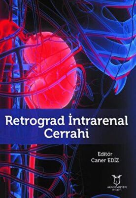 Retrograd İntrarenal Cerrahi - Caner Ediz kitap kapağı
