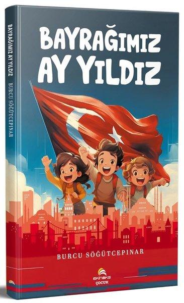 Bayrağımız Ay Yıldız | Ekinoks (İnce Kapak)  - Resim 1