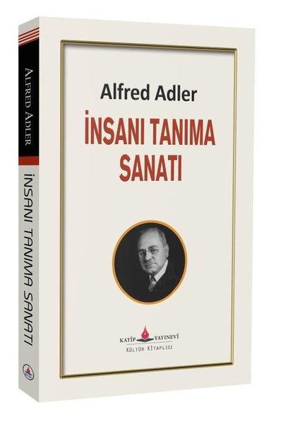 İnsanı Tanıma Sanatı | Katip Yayınevi (İnce Kapak)  - Resim 1