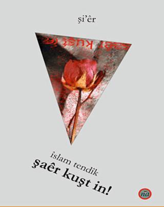 Şaer Kuşt İn!