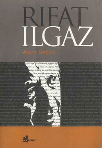 Rıfat Ilgaz Yaşamı - Asım Bezirci kitap kapağı