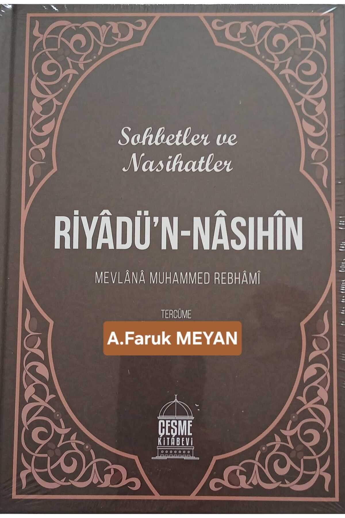 Riyadün Nasıhin Sohbbetler ve Nasihatler - A. Faruk Meyan kitap kapağı