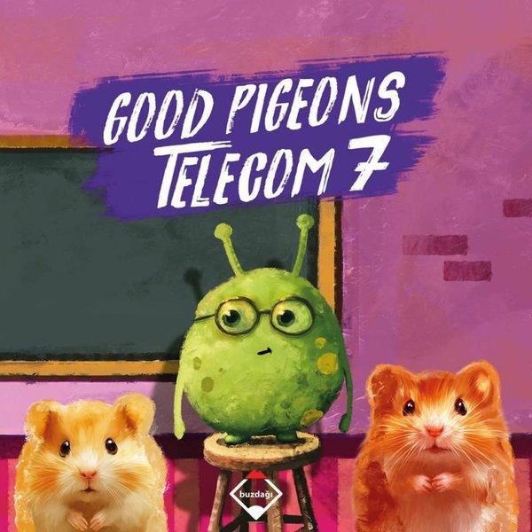 Good Pigeons Telecom 7 | Buzdağı Yayınevi (İnce Kapak)  - Resim 1
