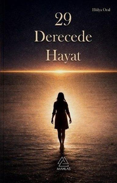 29 Derecede Hayat | Mahlas Yayınları (İnce Kapak)  - Resim 1