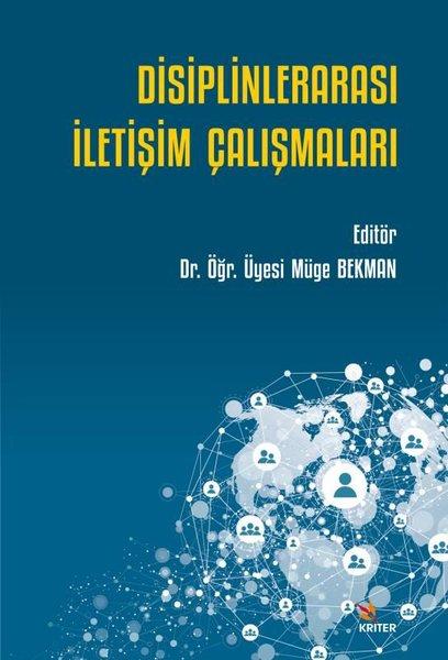 Disiplinlerarası İletişim Çalışmaları | Kriter (İnce Kapak)  - Resim 1