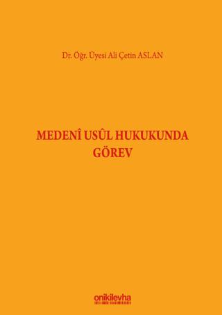 Medeni Usul Hukukunda Görev | On İki Levha Yayınları (Ciltsiz)  - Resim 1