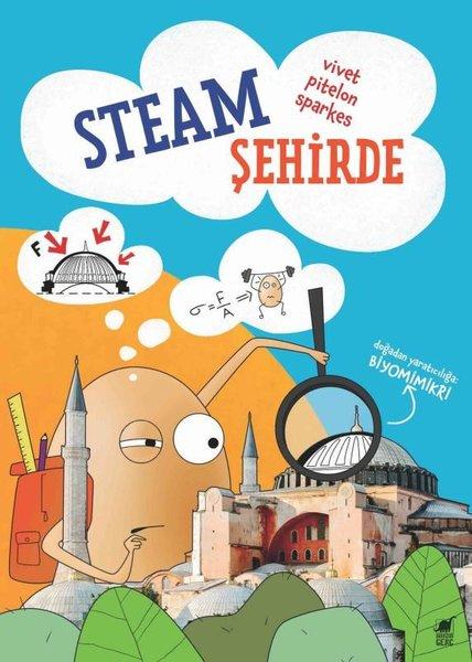 Steam Şehirde-Doğadan Yaratıcılığa: Biyomimikri | Dinozor Genç (İnce Kapak)  - Resim 1