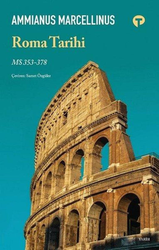 Roma Tarihi MS 353 - 378 | Turkuvaz Kitap