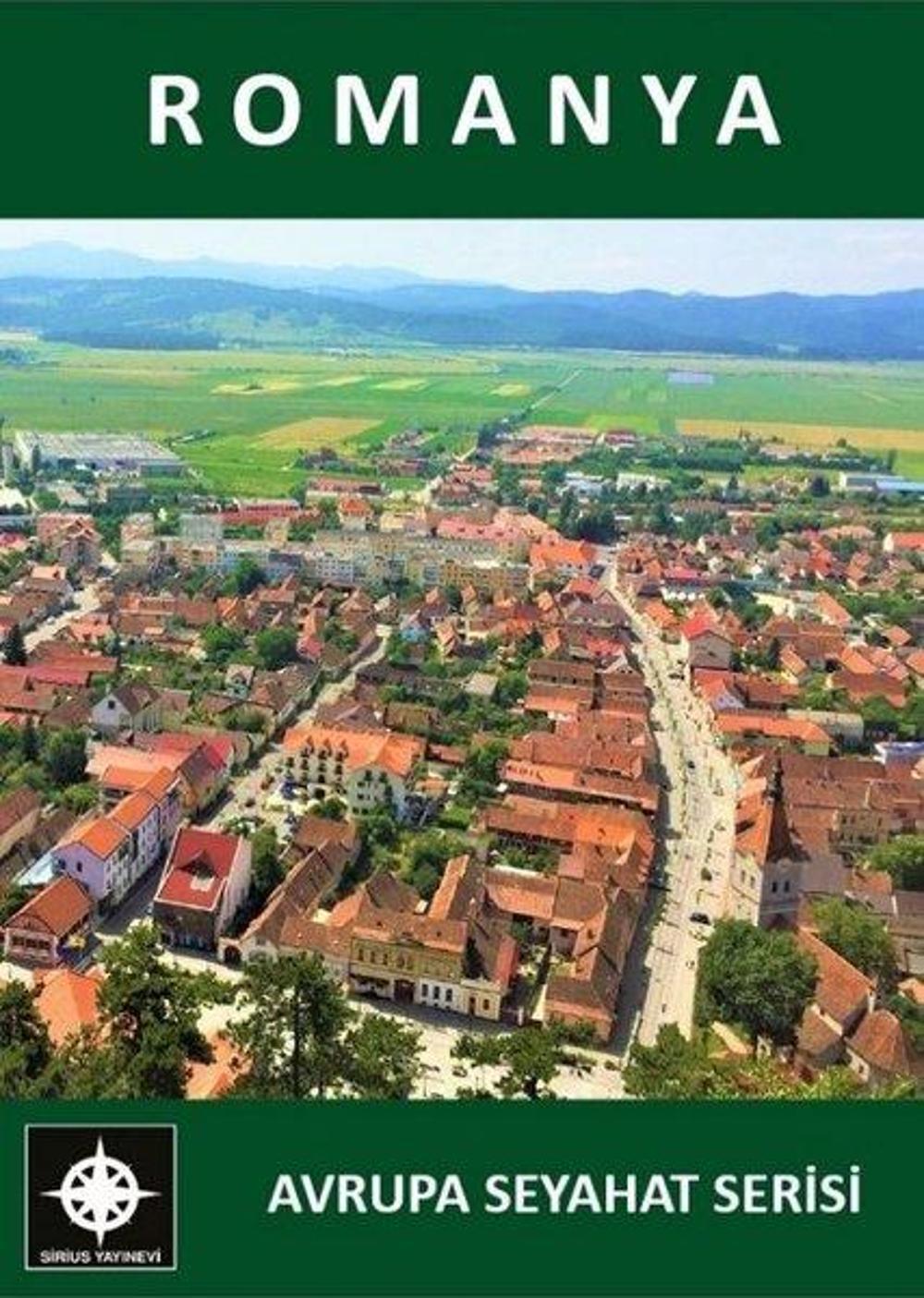 Romanya - Avrupa Seyahat Serisi | Sirius Yayınevi
