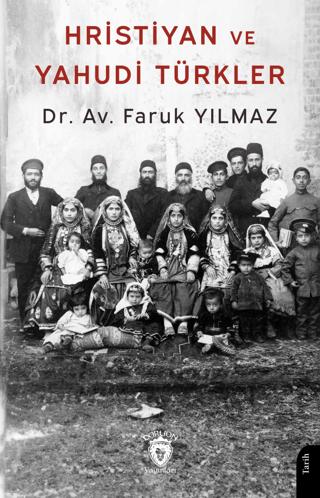 Hristiyan ve Yahudi Türkler | Dorlion Yayınları (Ciltsiz)  - Resim 1