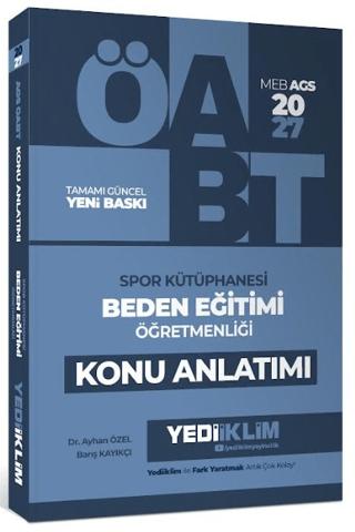 2027 MEB AGS ÖABT Spor Kütüphanesi Beden Eğitimi Öğretmenliği Konu Anlatımı | Yediiklim Yayınları (Ciltsiz)  - Resim 1