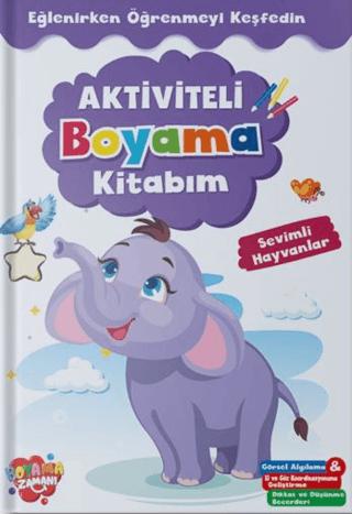 Aktiviteli Boyama Kitabı - Sevimli Hayvanlar | Boyama Zamanı (Ciltsiz)  - Resim 1