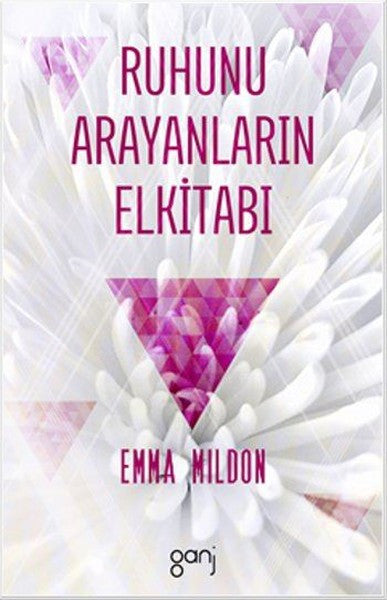 Ruhunu Arayanların Elkitabı - Emma Mildon kitap kapağı