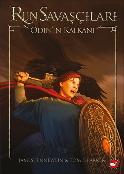 Run Savaşçıları 1 - Odin'in Kalkanı - Tom S. Parker kitap kapağı