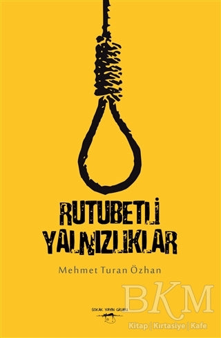Rutubetli Yalnızlıklar - Mehmet Turan Özhan kitap kapağı