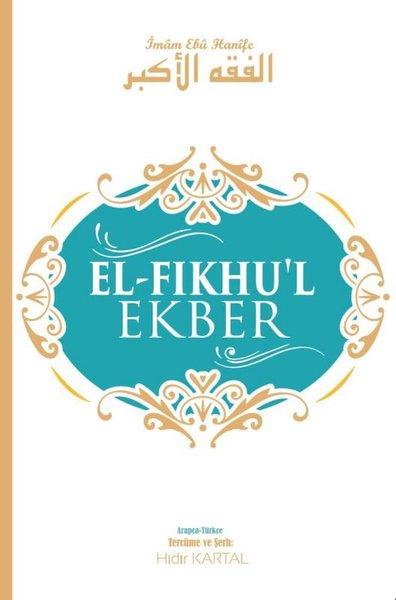 El - Fıkhu'l Ekber | Akasya Yayıncılık (İnce Kapak)  - Resim 1