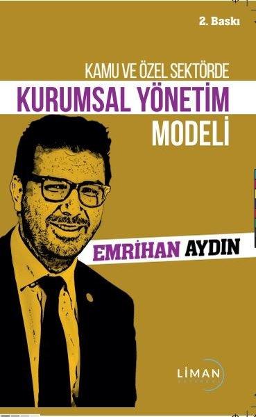 Kamu ve Özel Sektörde Kurumsal Yönetim Modeli | Liman Yayınevi (İnce Kapak)  - Resim 1