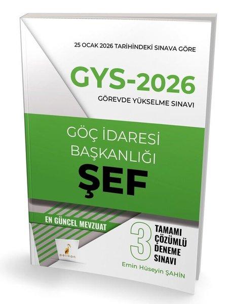 GYS - 2026 Görevde Yükselme Sınavı Göç İdaresi Başkanlığı Şef Tamamı Çözümlü 3 Deneme Sınavı | Pelikan Yayınları (İnce Kapak)  - Resim 1