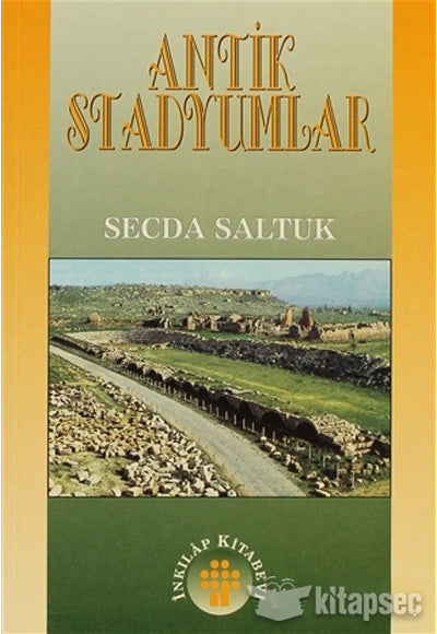 Antik Stadyumlar - Secda Saltuk kitap kapağı
