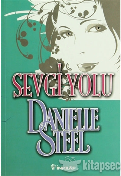 Sevgi Yolu - Danielle Steel kitap kapağı