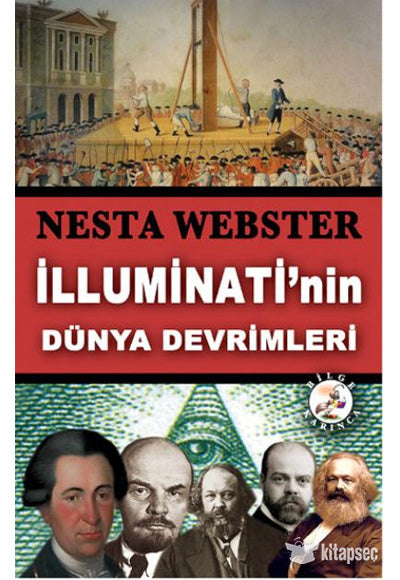 İlluminati`nin Dünya Devrimleri - Nesta H. Webster kitap kapağı