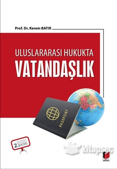 Uluslararası Hukukta Vatandaşlık - Kerem Batır kitap kapağı