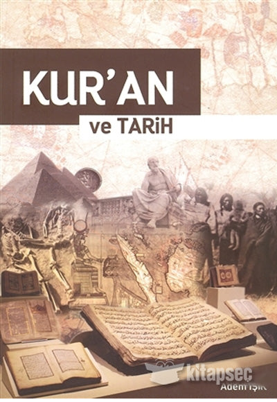 Kur`an ve Tarih - Adem Işık kitap kapağı