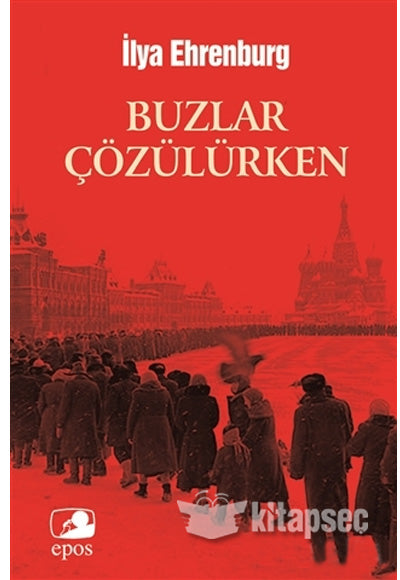 Buzlar Çözülürken - İlya Ehrenburg kitap kapağı