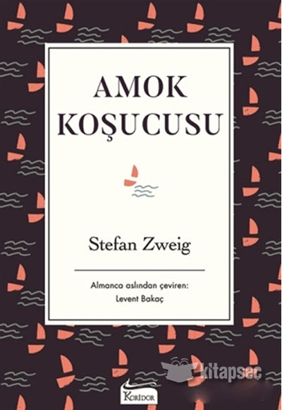 Amok Koşucusu - Stefan Zweig kitap kapağı