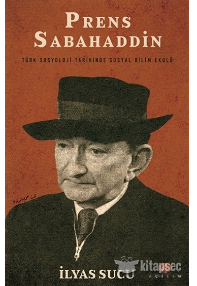 Prens Sabahaddin - İlyas Sucu kitap kapağı