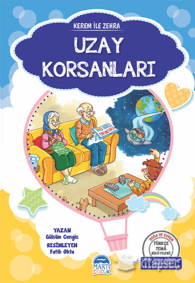 Uzay Korsanları Gülsüm Cengiz Martı Çocuk Yayınları - Gülsüm Cengiz kitap kapağı