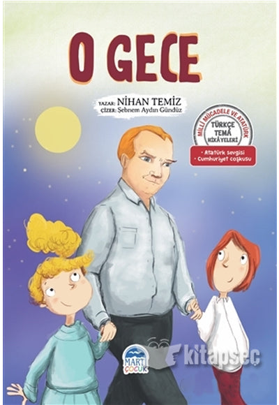 O Gece Nihan Temiz Martı Çocuk Kulubü - Nihan Temiz kitap kapağı