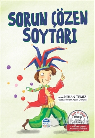 Sorun Çözen Soytarı Nihan Temiz Martı Çocuk Kulubü - Nihan Temiz kitap kapağı